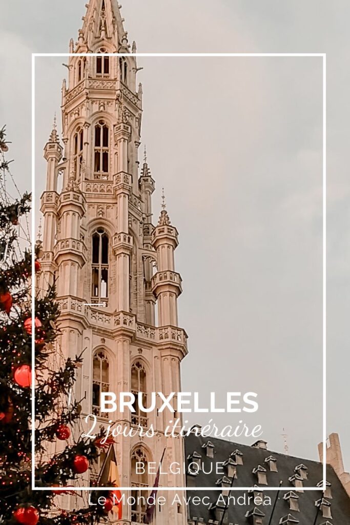 Bruxelles itinéraire de visite en 2 jours