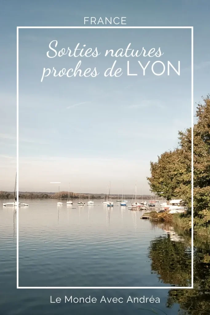 Activités natures proches de Lyon