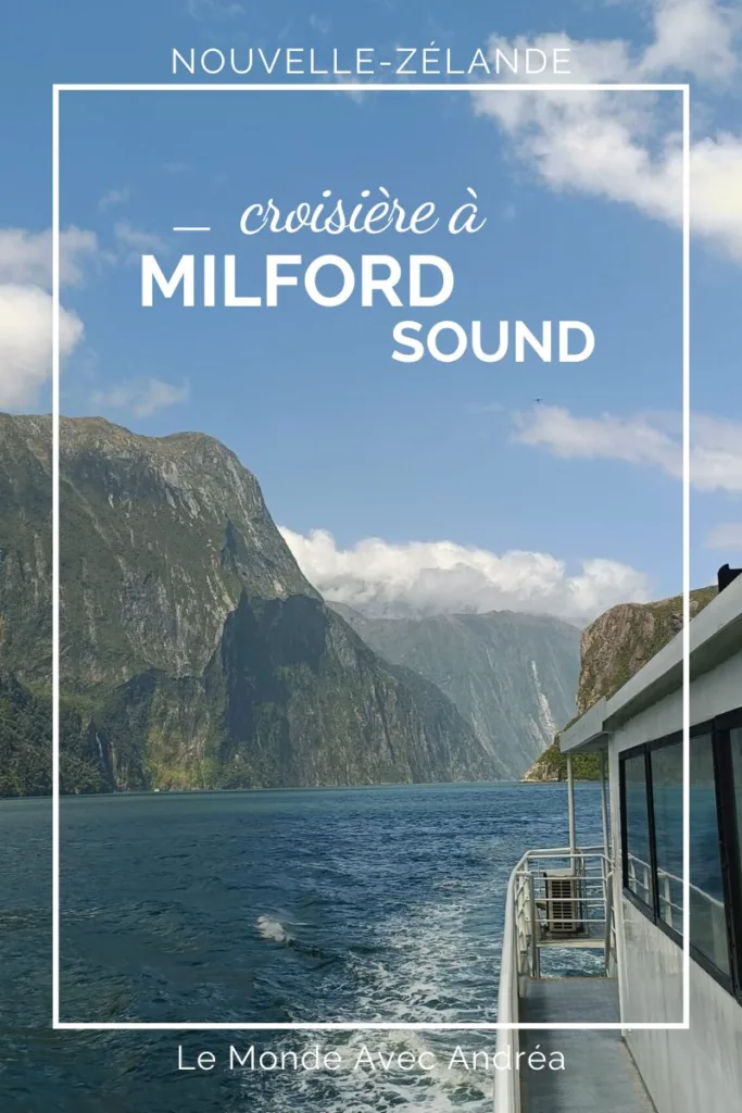 Croisère à Milford Sound - blog voyageen nouvelle zélande