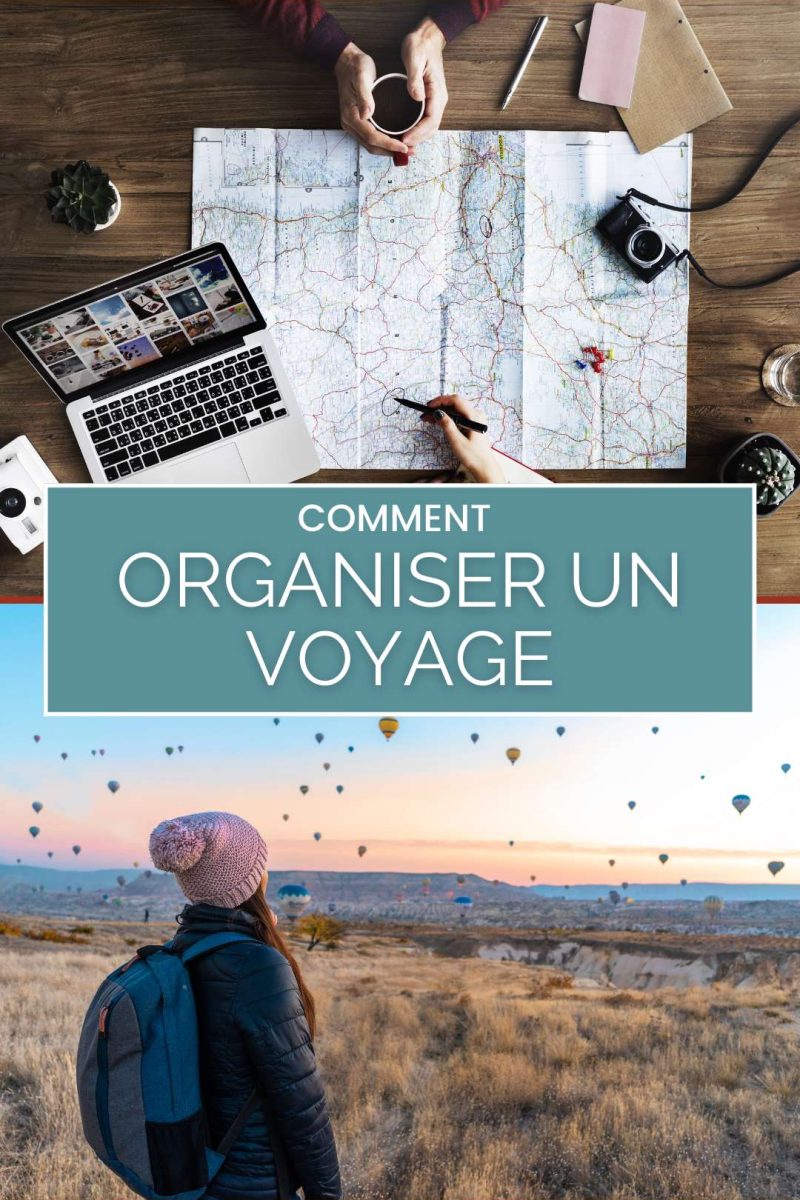 Organiser une voyage, conseils